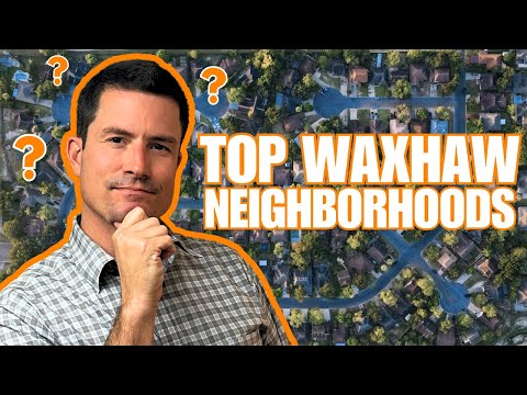 Blog 8 The best neighborhoods in waxhaw nc | living in waxhaw north carolina