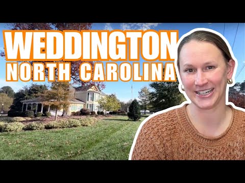 Moving to Weddington, North Carolina | Living In Weddington, NC – YT Thumbnail
