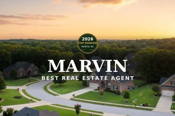 Blog 5 Best real estate agent in marvin nc (2026) | top 10 luxury brokers ranked