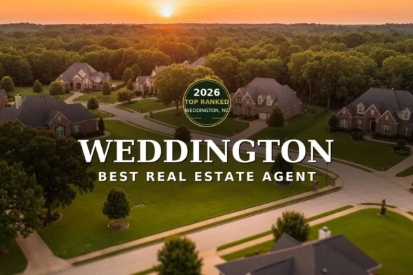 Blog 3 Best real estate agent in weddington nc (2026) | top 10 ranked