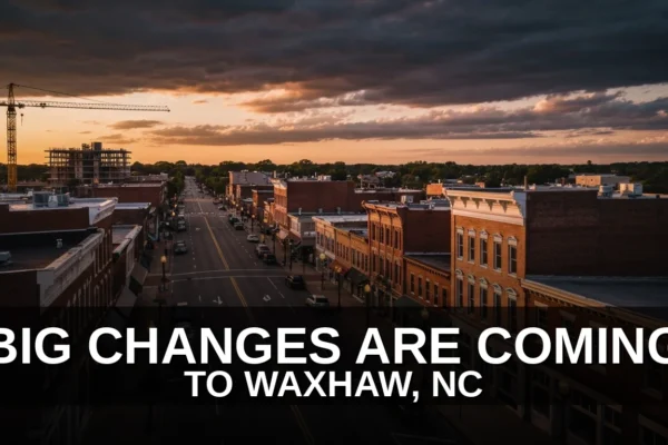Blog 9 Waxhaw nc’s downtown master plan was just approved: what does it mean for the town’s future?
